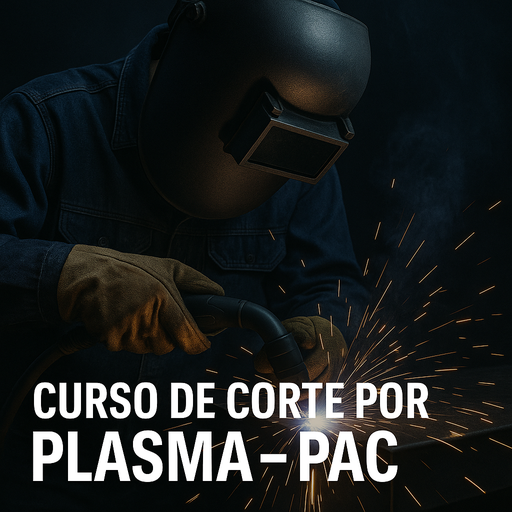 PROCESO DE CORTE POR PLASMA-PAC